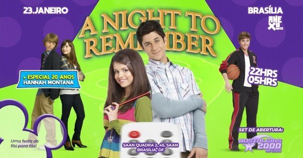 A Night To Remember – Edição BRASÍLIA – Turnê 20 Anos Hannah MontanaAnexo BZ – Brasília, DFSexta, 23 de Jan às 22:00